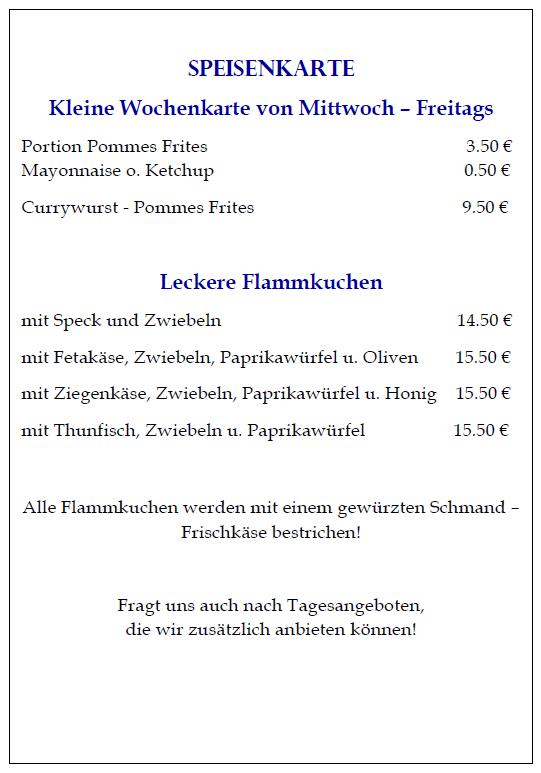 Speisekarte mit Angeboten f&uuml;r Pommes Frites und Flammkuchen sowie Preisen und Hinweisen zu Tagesangeboten.
